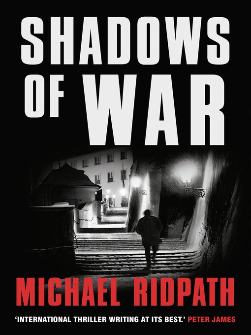 Title details for Shadows of War by Michael Ridpath - Available